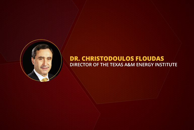 Dr. Christodoulos Floudas Director of the Texas A&amp;M Energy Institute