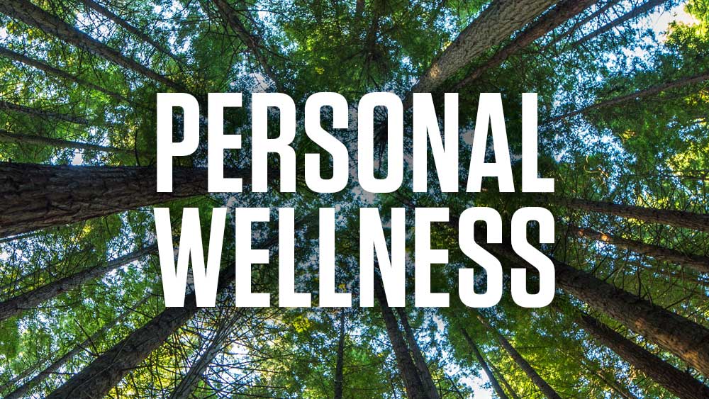 Personal wellness with image of forest in the background.
