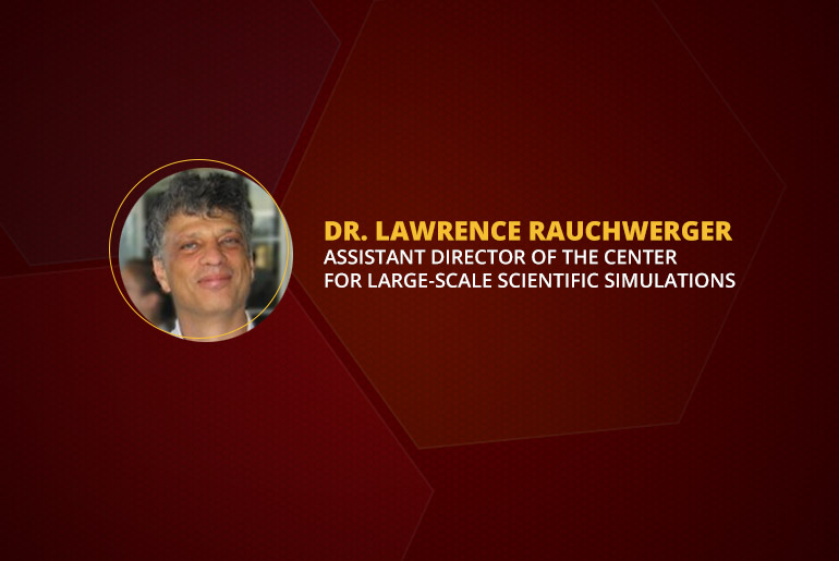 Dr. Laurence Rauchwerger Assistant Director of the Center for Large-Scale Scientific Simulations